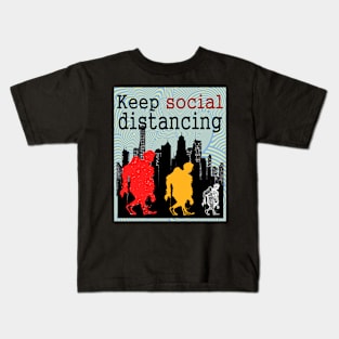 keep social distancing Kids T-Shirt